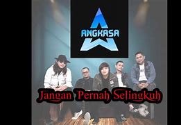 Jangan Pernah Setia Angkasa Band